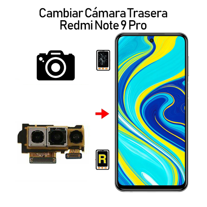 Cambiar Cámara Trasera Redmi Note 9S