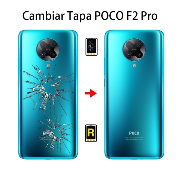 Cambiar Tapa Trasera Xiaomi Poco F2 Pro