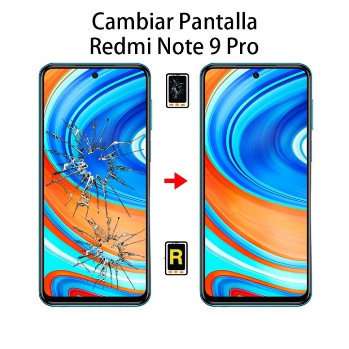 Cambiar Pantalla Xiaomi Redmi Note 9 Pro Original