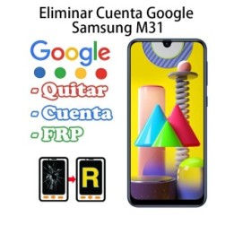 Eliminar Cuenta Google Samsung Galaxy M31