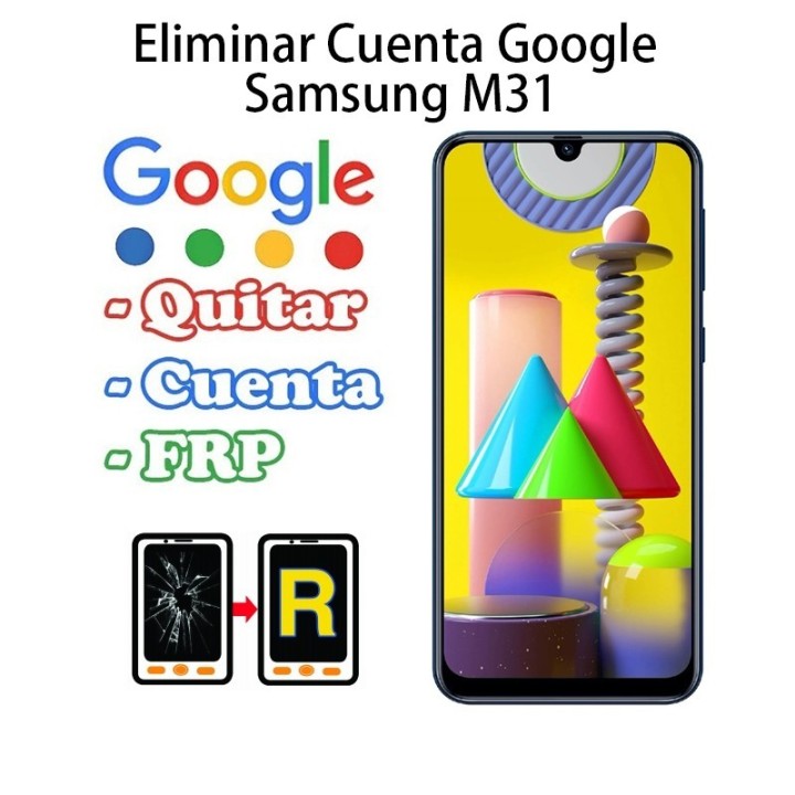 Eliminar Cuenta Google Samsung Galaxy M31