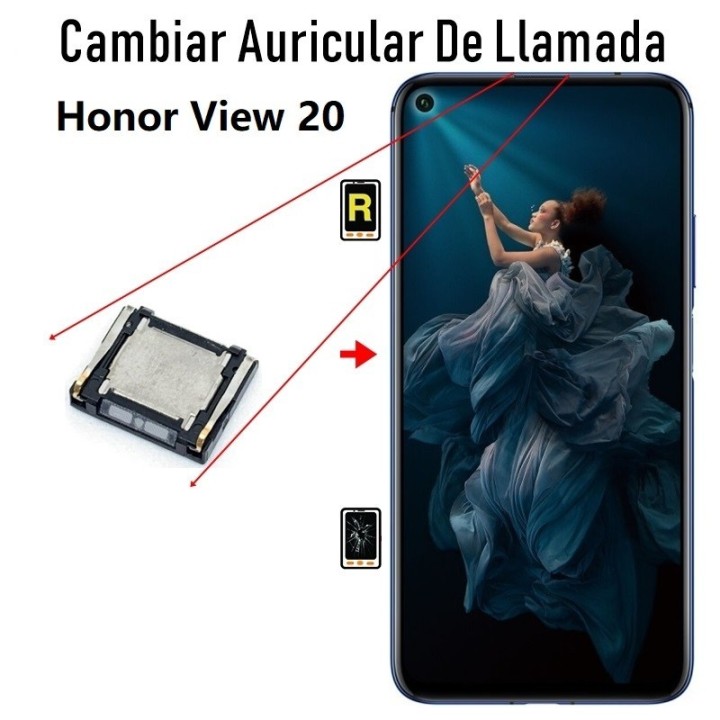 Cambiar Auricular De Llamada Honor View 20