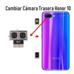 Cambiar Cámara Trasera Honor 10