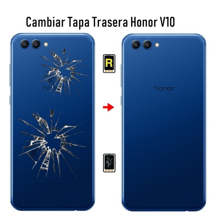 Cambiar Tapa Trasera Honor View 10
