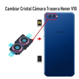 Cambiar Cristal Cámara Trasera Honor View 10