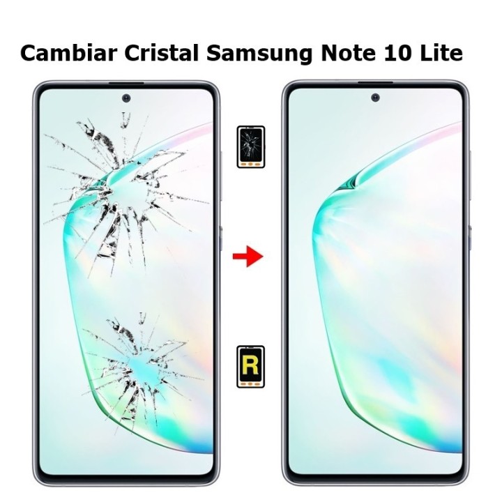 Cambiar Cristal Samsung Note 10 Lite