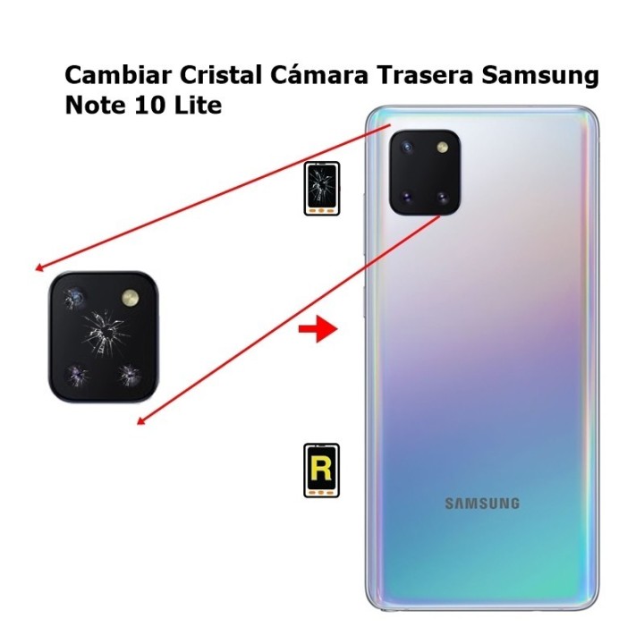 Cambiar Cristal Cámara Trasera Samsung Note 10 Lite