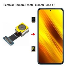 Cambiar Cámara Frontal Xiaomi Poco X3