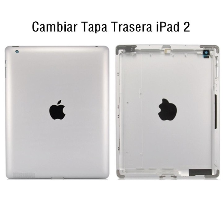 Cambiar Tapa Trasera iPad 2