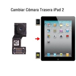 Cambiar Cámara Trasera iPad 2