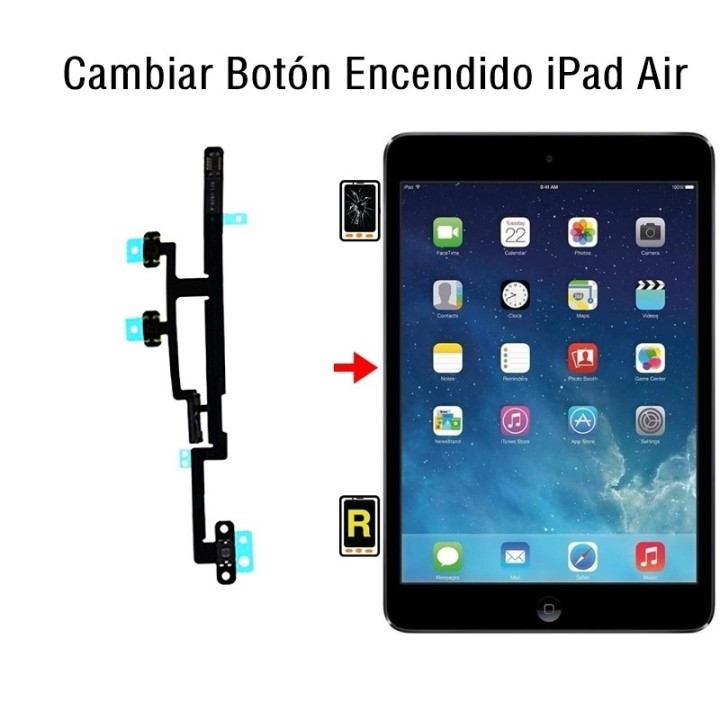 Cambiar Botón Encendido iPad Air