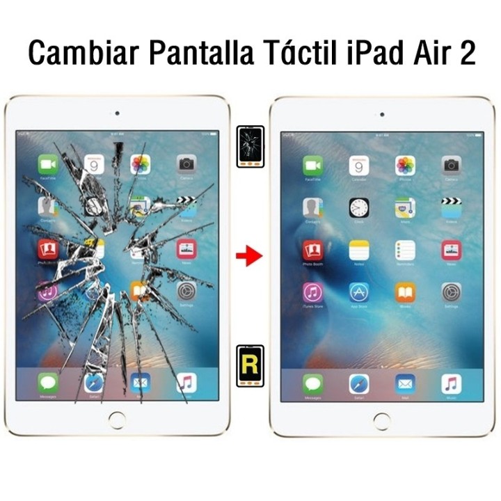 Cambiar Pantalla Táctil iPad Air 2