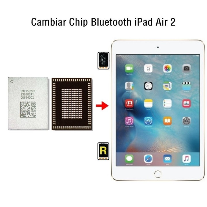 Reparar Chip Bluetooth iPad Air 2