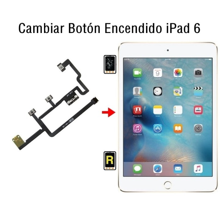 Cambiar Botón Encendido iPad 6 2018