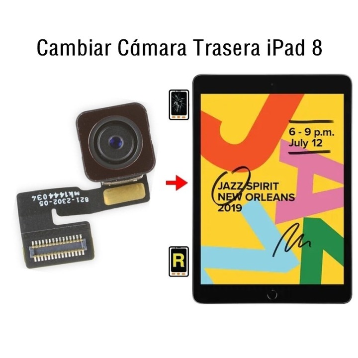 Cambiar Cámara Trasera iPad 8 2020