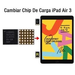 Cambiar Chip De Carga iPad Air 3