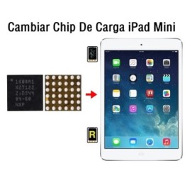 Cambiar Chip De Carga iPad Mini