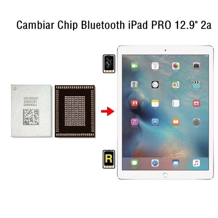 Cambiar Chip Bluetooth iPad Pro 12.9 2017