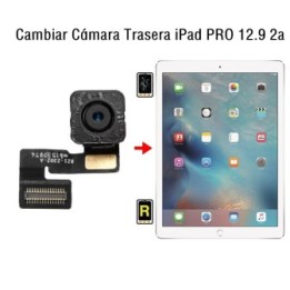 Cambiar Cámara Trasera iPad Pro 12.9 2017