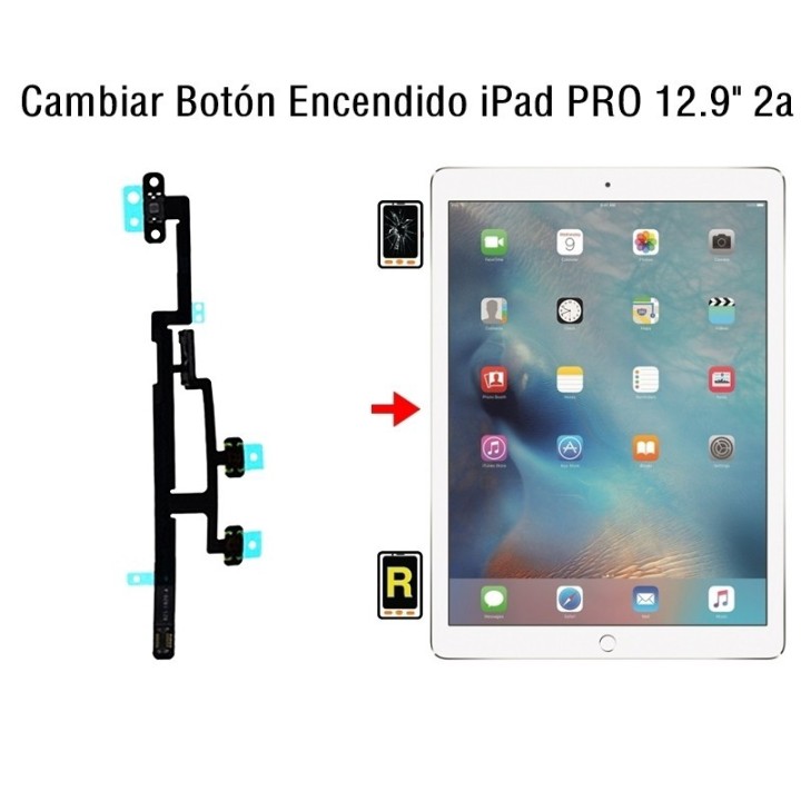 Cambiar Botón Encendido iPad Pro 12.9 2017