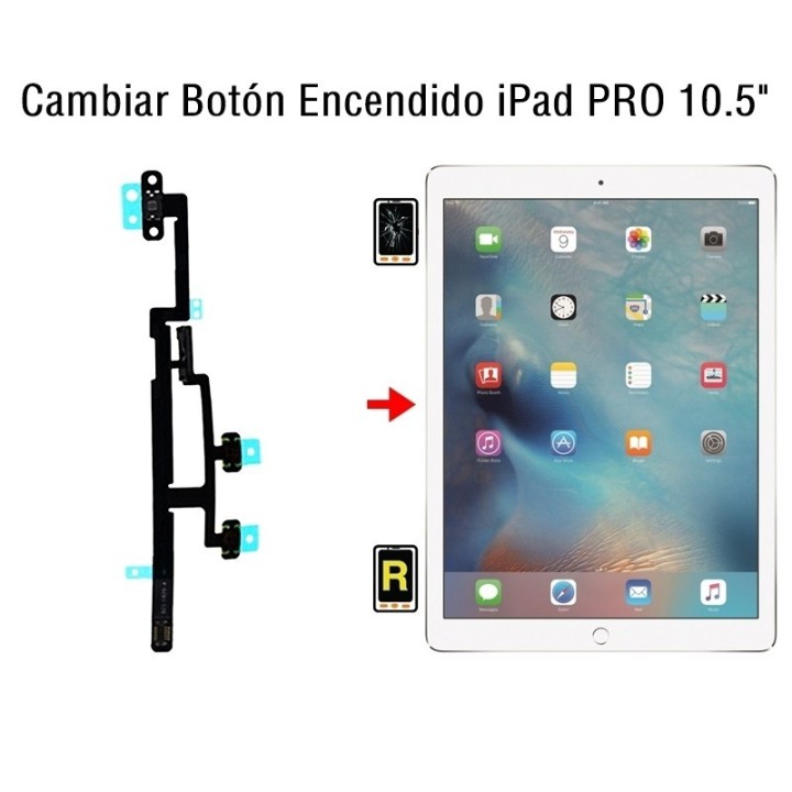 Cambiar Botón Encendido iPad Pro 10.5