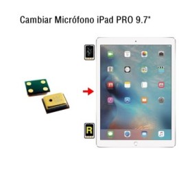 Cambiar Micrófono iPad Pro 9.7