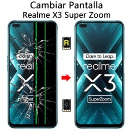 Cambiar Pantalla Realme X3 Super Zoom