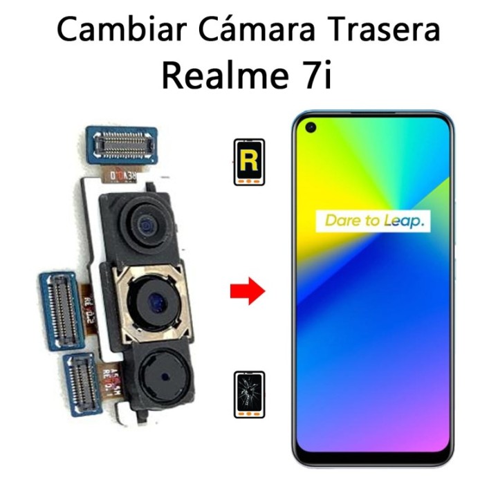 Cambiar Cámara Trasera Realme 7i