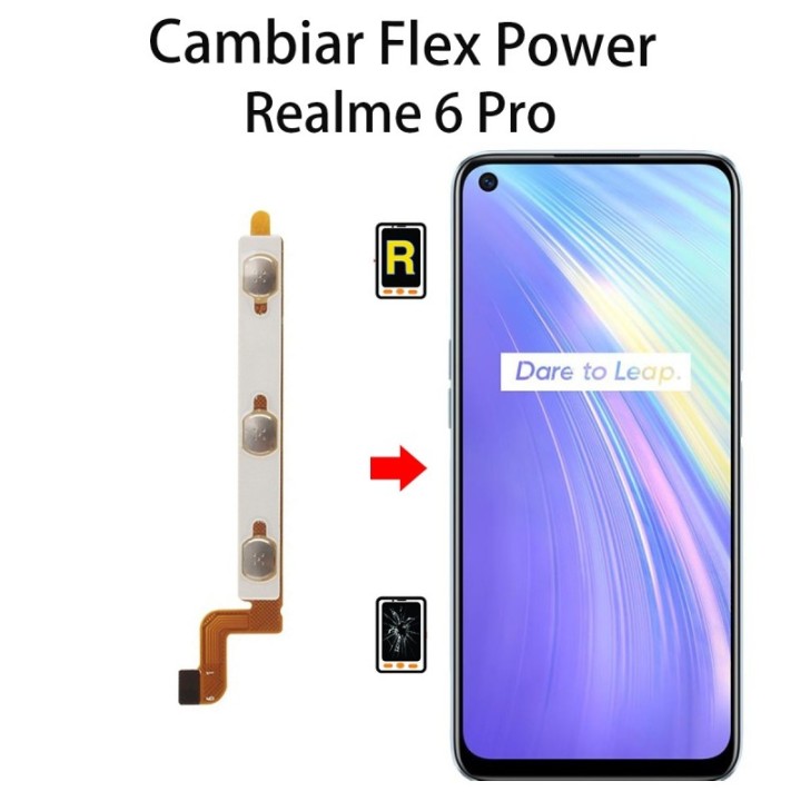 Cambiar Flex Power Realme Realme 6 Pro