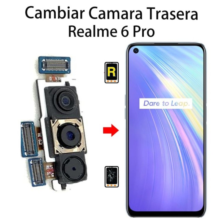 Cambiar Cámara Trasera Realme 6 Pro