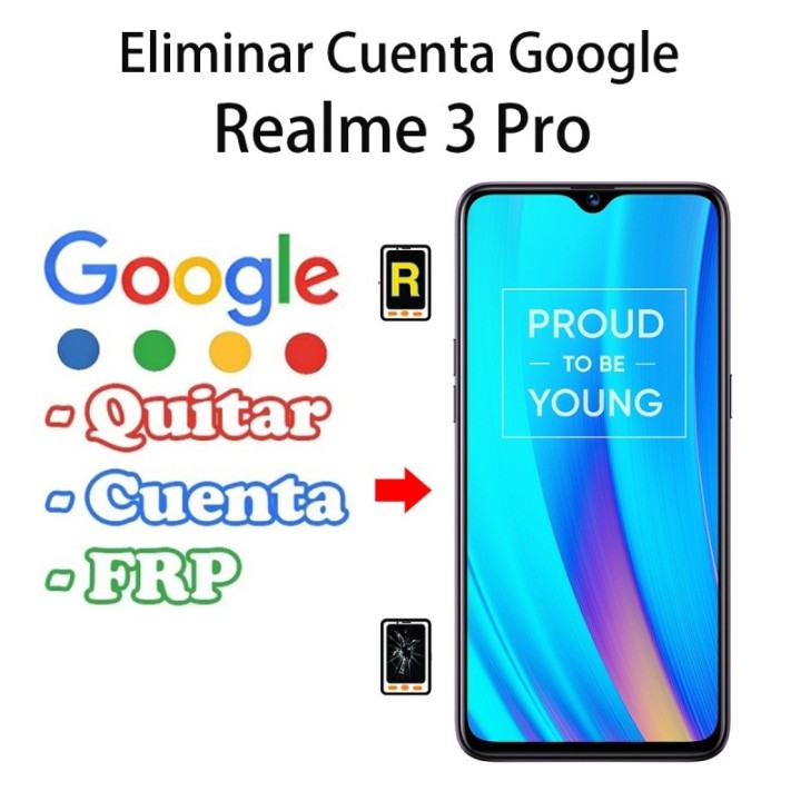 Eliminar Cuenta Google Realme 3 Pro