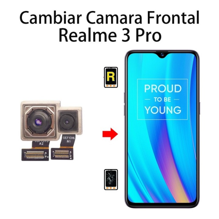 Cambiar Cámara Frontal Realme 3 Pro