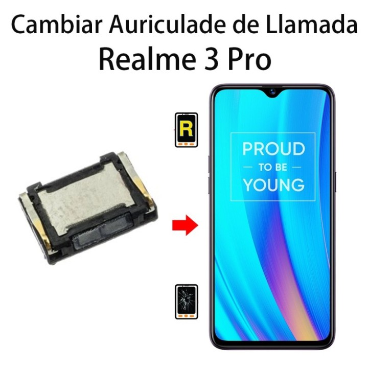 Cambiar Auricular De Llamada Realme 3 Pro