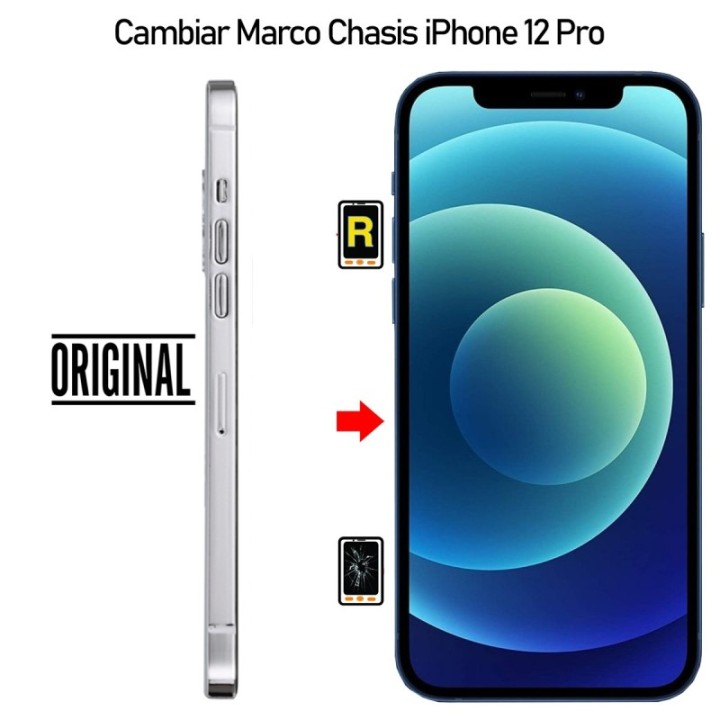 Cambiar Marco Chasis iPhone 12 Pro