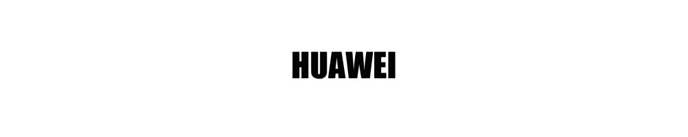 Reparar Móviles Huawei | Cambiar Pantalla Móviles Huawei