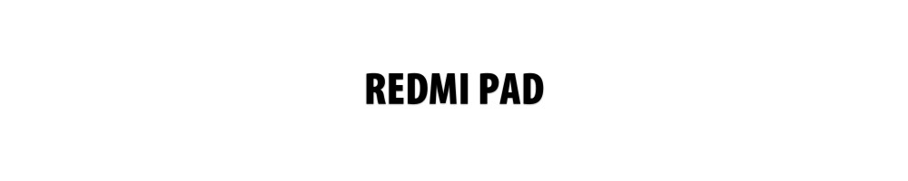 Reparar Xiaomi Redmi Pad | Servicio Técnico Xiaomi Redmi Pad