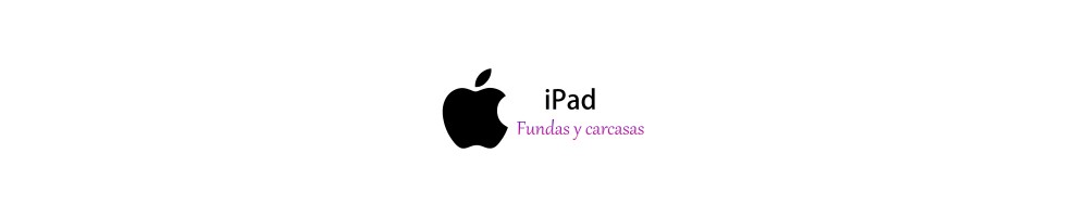 Protectores Fundas y Carcasas para iPad | Reparacionmovil